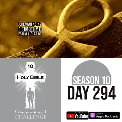 Day 294 | God sends a message to Egypt and to the Philistines | 1 Timothy 6: True Riches Podcast Por  arte de portada