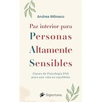 Paz interior para Personas Altamente Sensibles: Claves de