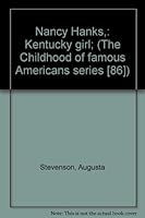 Nancy Hanks Kentucky Girl B0006AXQLO Book Cover