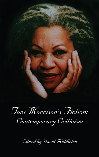 Toni Morrison's Fiction: Contemporary Criticism (Critical Studies in Black Life and Culture)