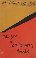 The Slant of the pen: Racism in children's books 2825406201 Book Cover