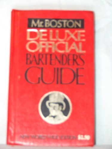 Deluxe Official Bartenders Guide B000UE4IH2 Book Cover