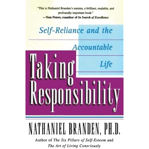 Taking Responsibility: Self-Reliance and the Accountable Life Cover