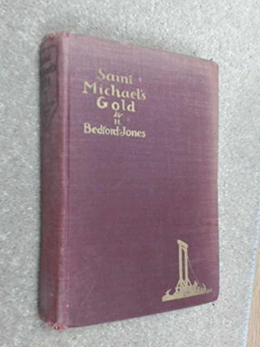 Saint Michael's gold B0006AJV36 Book Cover