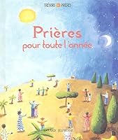 Prieres pour toute l'année 2747016374 Book Cover