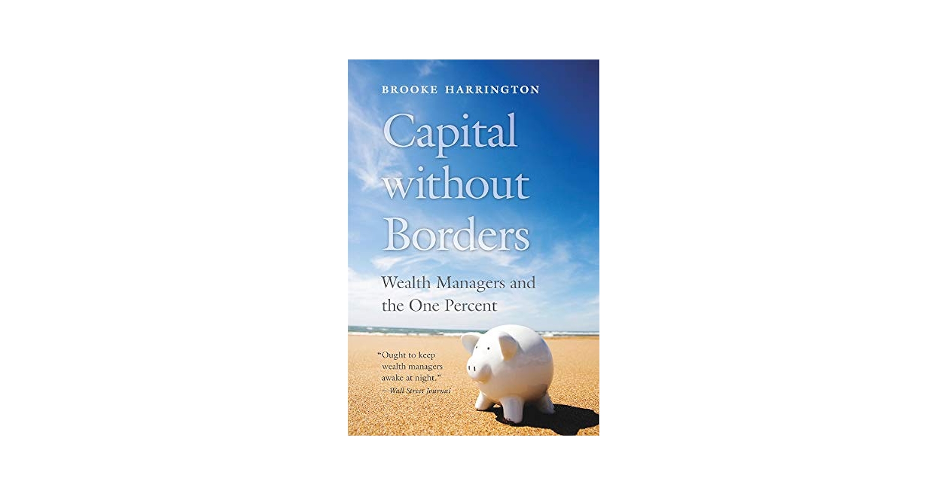 Capital without Borders ハードカバー Capital without Borders — Harvard University Press
