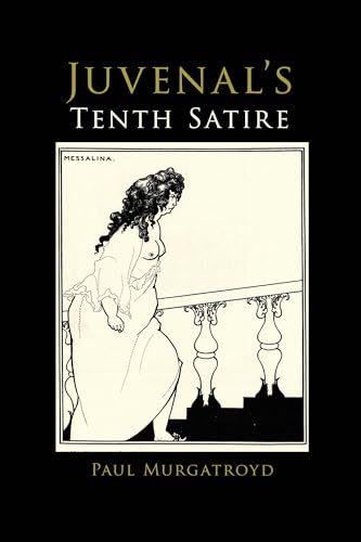 Juvenal's Tenth Satire view 2