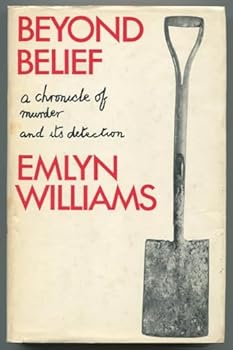 Hardcover Beyond Belief: A Chronicle of Murder and its Detection [Unknown] Book