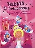 lip cathy doll  Habille ta princesse !: Une poupée à habiller, des bricolages et des activités !