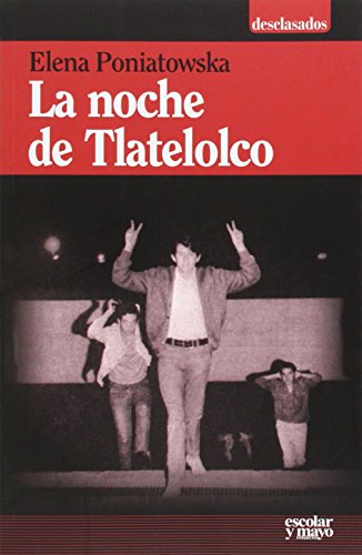 La noche de Tlatelolco [Lingua spagnola]