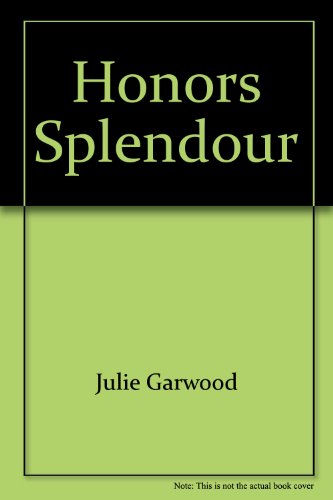 Honor's Splendour 0671637819 Book Cover