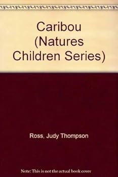 Hardcover Caribou (Natures Children Series) Book