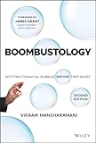 Boombustology: Spotting Financial Bubbles Before They Burst