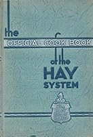 Official Cookbook of the Hay System B000Q5XG3C Book Cover