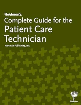 Paperback Hartman's Complete Guide for the Patient Care Technician Book