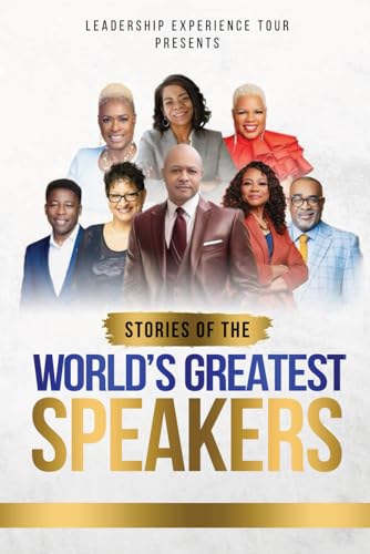 LET Presents Stories of the World's Greatest Speakers