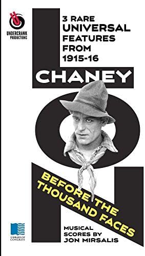 Lon Chaney: Before the Thousand Faces