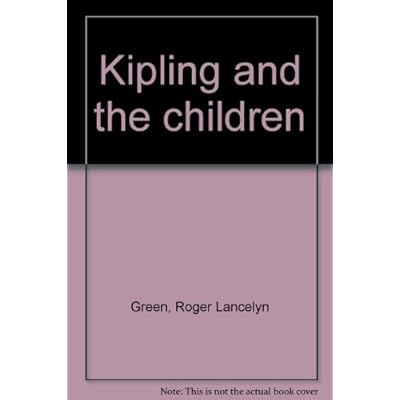 Kipling and the children
