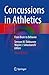 Produktbild Concussions in Athletics: From Brain to Behavior