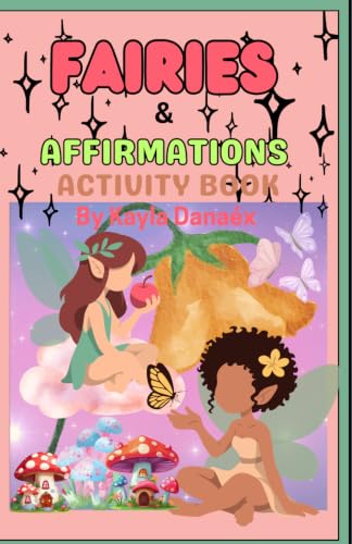 Fairies & Affirmations Activity Book