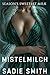 Mistelmilch: Eine sexy Age-Gap-Romance (Die Süßeste Milch Der Saison 1)