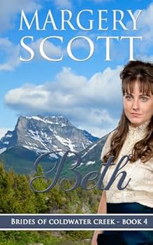 Beth: a sweet historical western romance (Brides of Coldwater Creek)