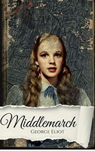 Télécharger Middlemarch (English Edition) Francais PDF