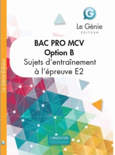 Sujet E2 Bac Pro Mcv Option A Corrigé 2024