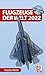Price comparison product image Flugzeuge der Welt 2022