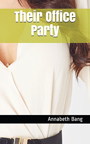 Their Office Party