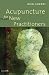 Acupuncture for New Practitioners