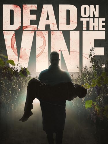 Dead On The Vine