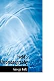 Field's Chromatography: or: Treatise on Colours and Pigments as Used by Ar