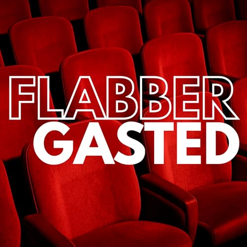 Flabbergasted Podcast Por Rogge and Jessica arte de portada
