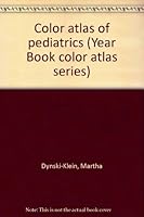 Color Atlas Of Pediatrics 0723409242 Book Cover