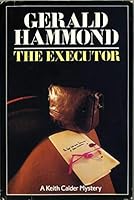 The Executor 0312005938 Book Cover