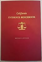 California Evidence Benchbook 0881242837 Book Cover