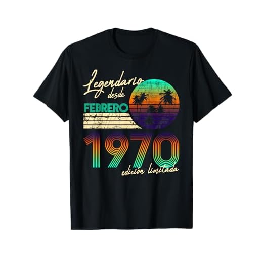 Cumpleaños Hombre Regalos Legendario Desde Febrero 1970 Camiseta