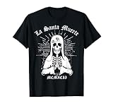 Catemaco Mexique La Santa Muerte - Prière de la mort des saintes féminines T-Shirt
