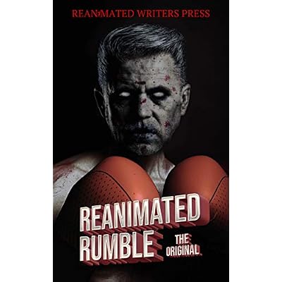 The Reanimated Rumble