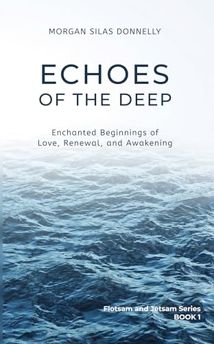 Echoes of the Deep (Flotsam and Jetsam Book 1)