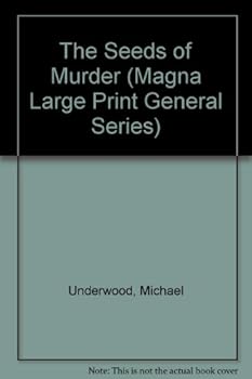 The Seeds of Murder - Book #14 of the Rosa Epton