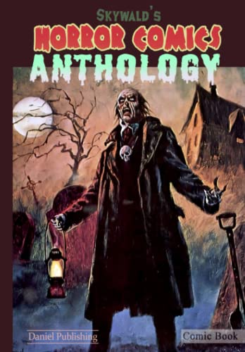 Horror comics anthology volume 2: Skywald comics