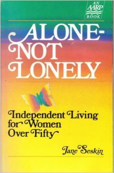Alone-Not Lonely