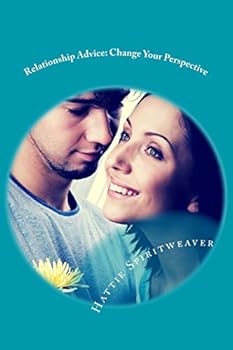 Paperback Relationship Advice: Change Your Perspective Book