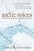 Produktbild Arctic Voices: Resistance at the Tipping Point