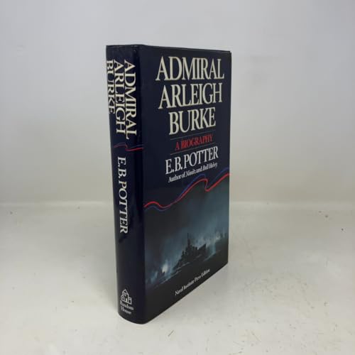 Admiral Arleigh Burke 0394584244 Book Cover
