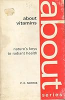 Everything you want to know about vitamins 0722508034 Book Cover