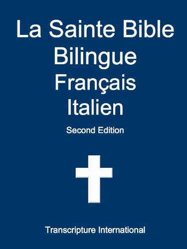 La Sainte Bible Bilingue Francais Italien French Edition Kindle Edition By International Transcripture Transcripture International Religion Spirituality Kindle Ebooks Amazon Com