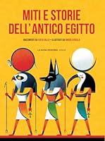 Miti e storie dell'antico Egitto 8898519583 Book Cover
